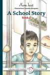 A School Story (Book 1)
