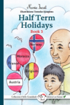Halfterm Holidays (Book 3)